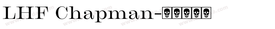 LHF Chapman字体转换